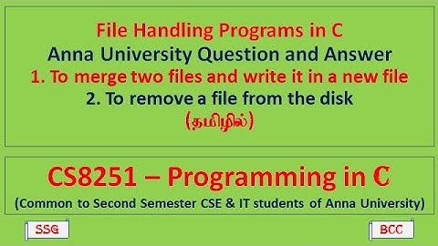 C program for merging of two files and delete a file from disk | CS3251-Programming in C |Tamil | 52
