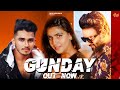Gunday Haryanvi - Pranjal Dahiya | Devender Ahlawat | Nitin Gill | Aman Dahiya | DOPEVIBE | Sahil S