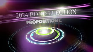 2024 Bond Election Proposition C