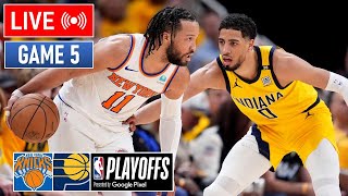 NBA LIVE! New York Knicks vs Indiana Pacers GAME 5 | May 14, 2024 | NBA Playoffs 2024 LIVE