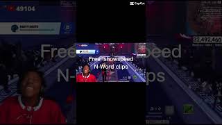 Free Ishowspeed N word clips