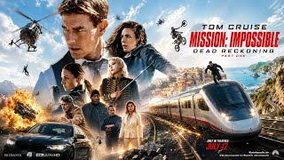 Mission: Impossible – Dead Reckoning Part One (2023) | Official Trailer | Tom Cruise | 4K Ultra HD