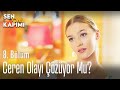 Ceren olayı çözüyor mu? - Sen Çal Kapımı 8. Bölüm