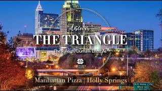 Discover The Triangle | Manhattan Pizza in Holly Springs