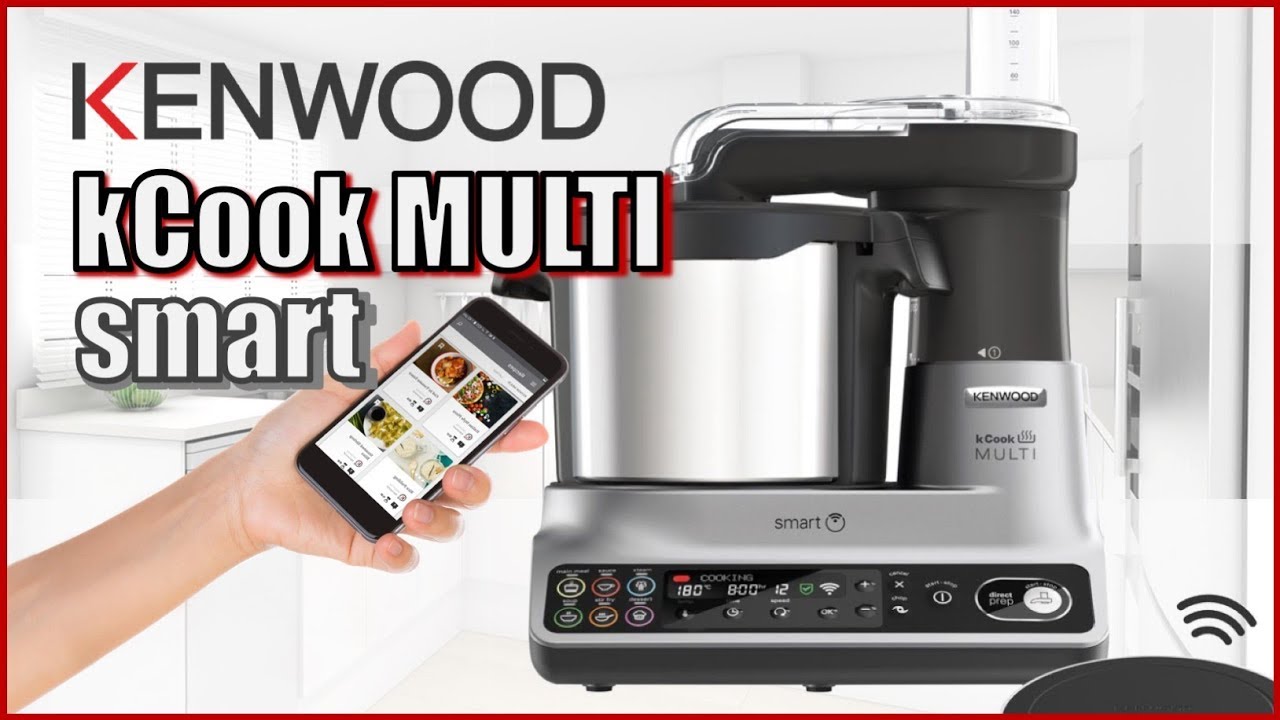 REVIEW KENWOOD kCook Multi SMART | El único robot que frie y se controla desde el movil