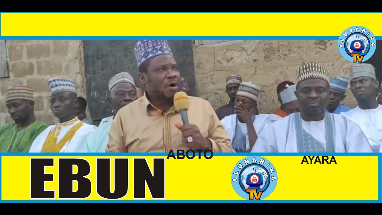 Ebun (Gift) | Sheikh AbdulGaniy Aboto and Sheikh AbdulMumeen Ayara 2022 Islamic lecture