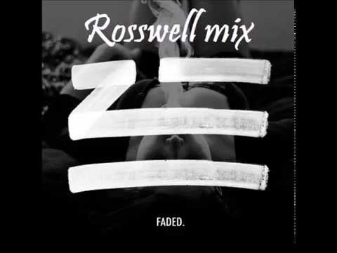 ZHU - Faded (Rosswell Remix)