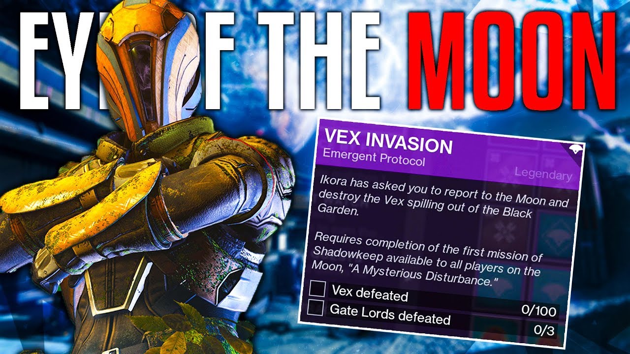 DESTINY 2 Eye on the Moon Quest, Unlock the Vex Offensive & MORE LOOT