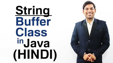 StringBuffer Class in Java with Example (HINDI)