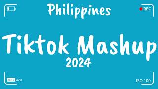 New TikTok Mashup Music Philippines ❤️2024❤️