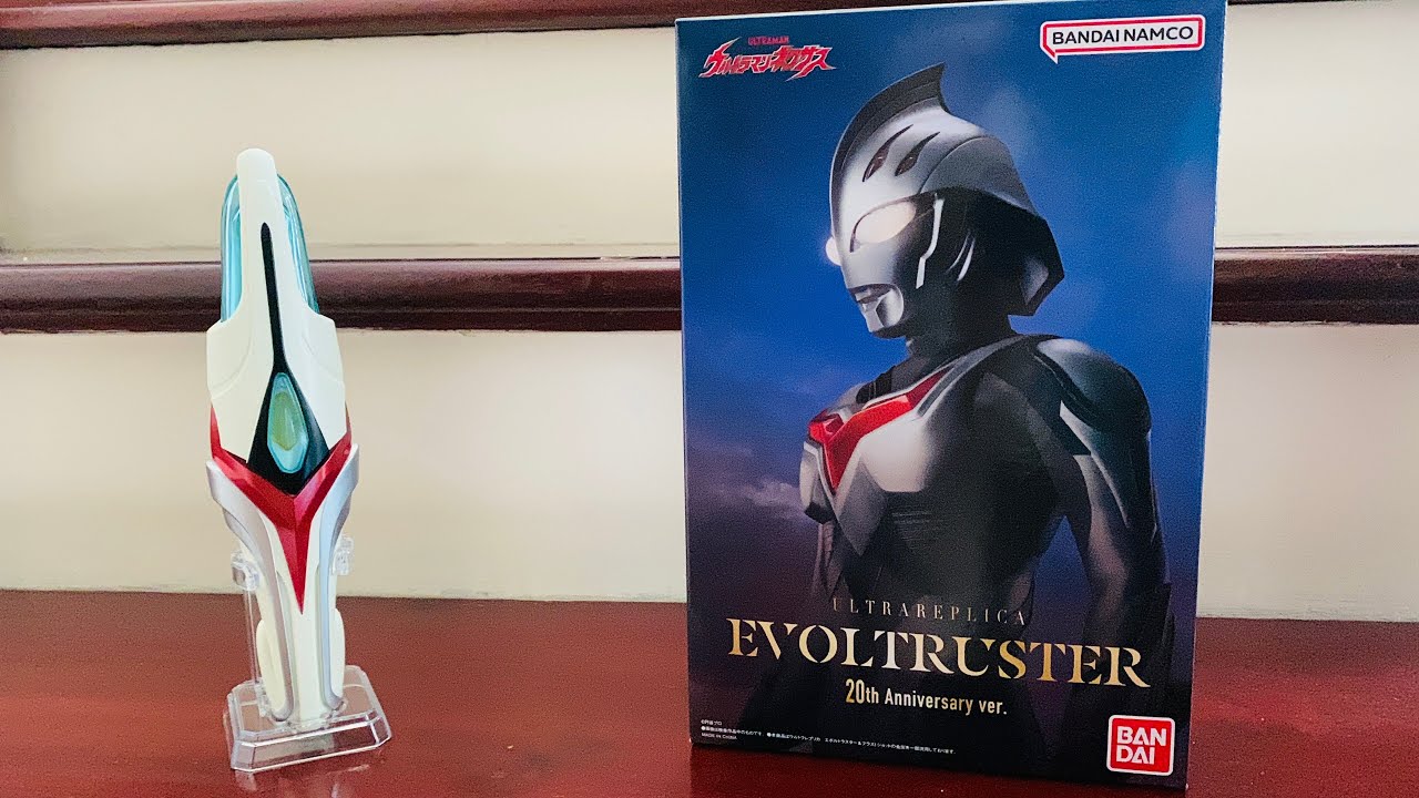DBN:153] Review Phân tích Ultra Replica Evoltruster 20th