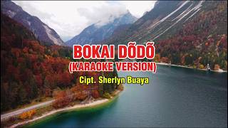 Bokai Dodo Karaoke - Sherlyn Buaya