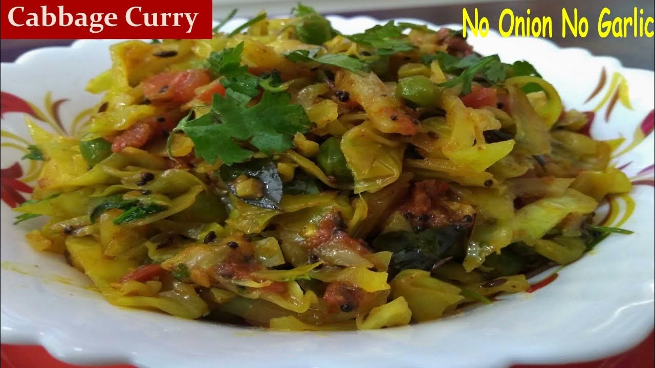 Cabbage Peas Curry Recipe No Onion No Garlic Unique Cabbage Curry