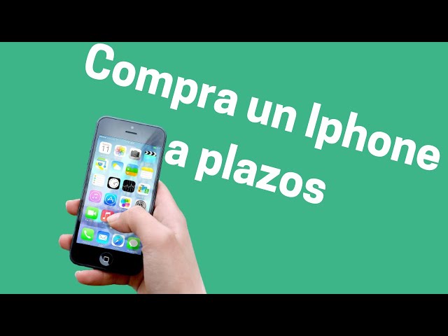 Comprar IPHONE a PLAZOS al 0% 