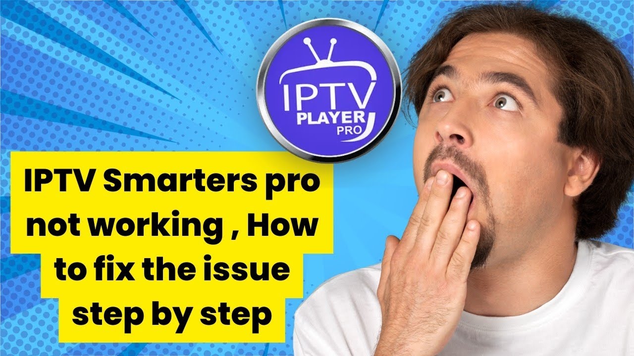 IPTV Smarters pro not working , How to fix the issue step by step - YouTube