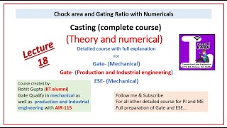 (Lecture 18) Casting complete course- chock area and gating ration numericals