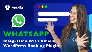 WhatsApp and Amelia WordPress Booking plugin integration