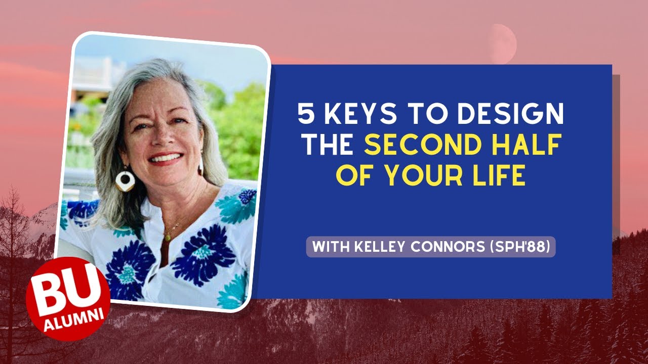 5 KEYS TO DESIGN THE SECOND HALF OF YOUR LIFE