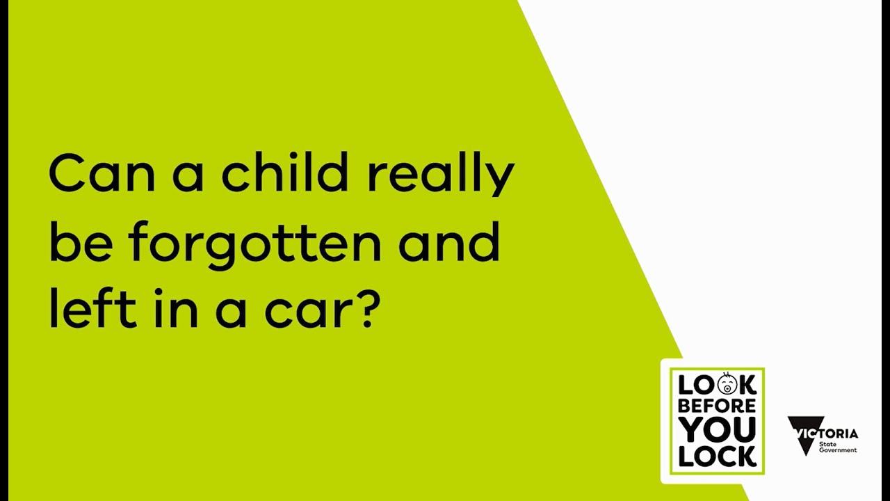 Never leave kids in cars | Better Health Channel