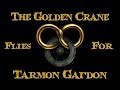 The Golden Crane Flies for Tarmon Gai'don - WoT - Knife of Dreams