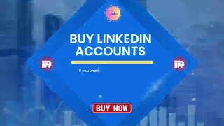 Buy LinkedIn Accounts