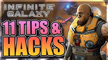 11 New Player Tips and Hacks for Infinite Galaxy [this will give you edge]