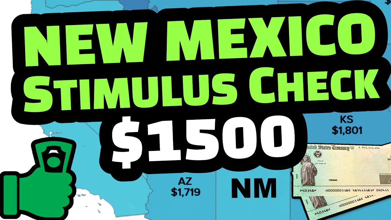 NEW MEXICO STIMULUS CHECK IS NEW MEXICO GIVING STIMULUS CHECKS WHEN YouTube