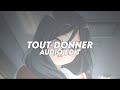 Tout Donner Naza Ft Sdm Edit Audio