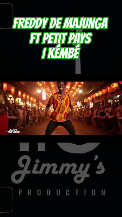 freddy de majunga ikembe ft petit pays   #jimmysproduction #musiqueafricaine #music