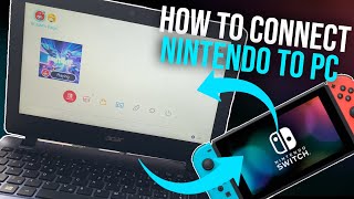 How To Connect Nintendo Switch To Laptop 2024 Connect Nintendo Switch To Pc