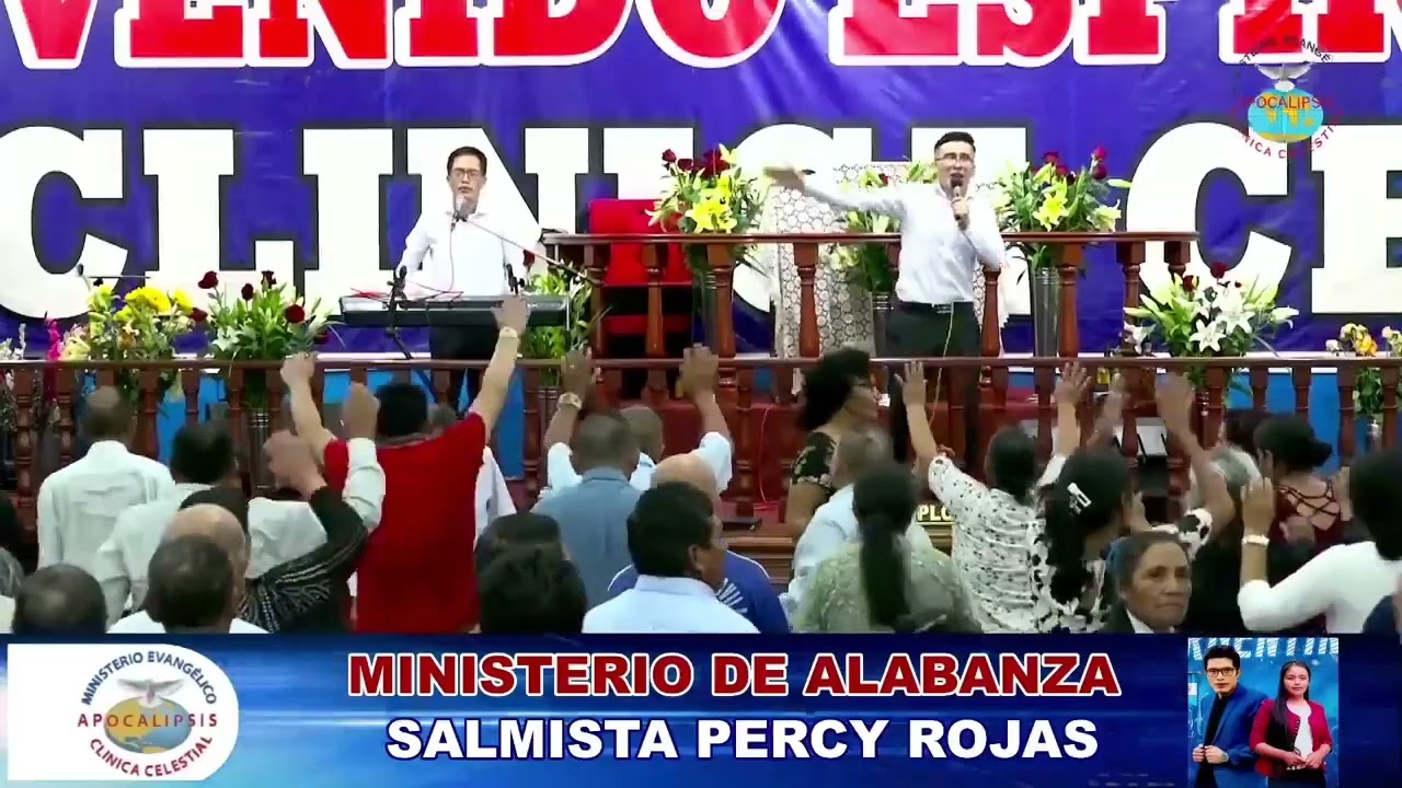 Salmista Percy Rojas // Iglesia Evangelica Apocalípsis Clínica Celestial // Los Olivos 🇦🇹