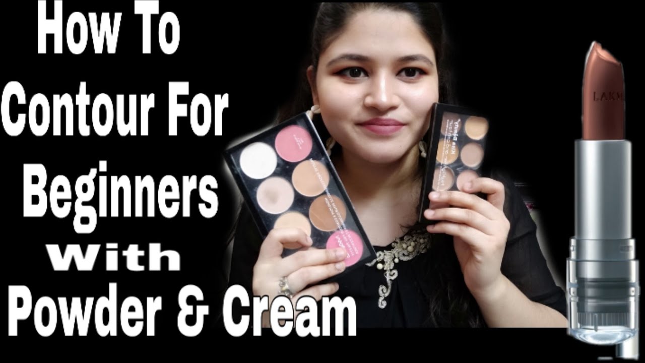 How To Contour In Easy Way With Cream & Powder Products YouTube