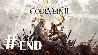 CODE VEIN II Gameplay Walkthrough Part 10 - No Commentary