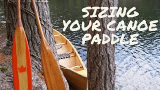 Sizing A Canoe Paddle