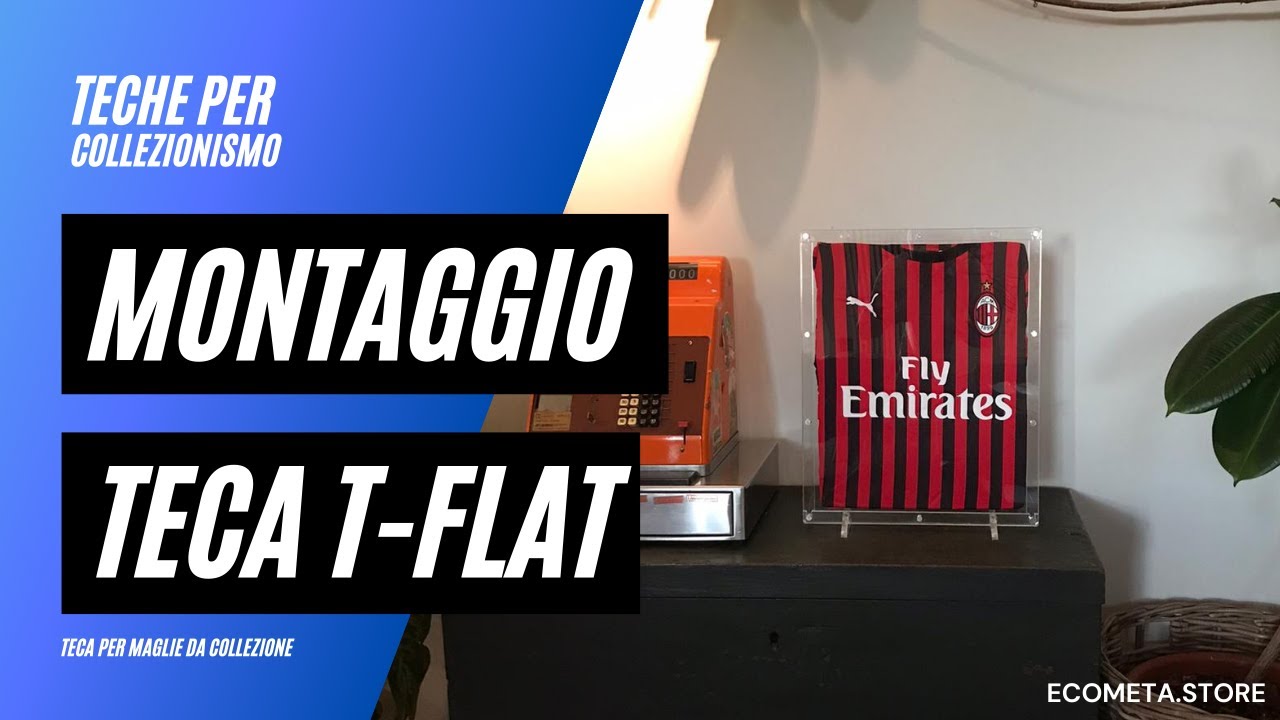 Montaggio Teca T-FLAT  per Maglie da Collezione 