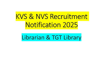 KVS NVS recruitment Notification 2025 with Complete details