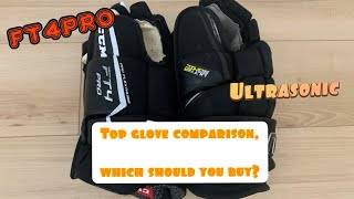 Top glove comparison FT4 Pro Vs Ultrasonic