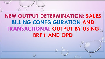 NEW OUTPUT DETERMINATION BILLING OUTPUT CONFIGURATION AND TRANSACTIONAL IN S4 HANA