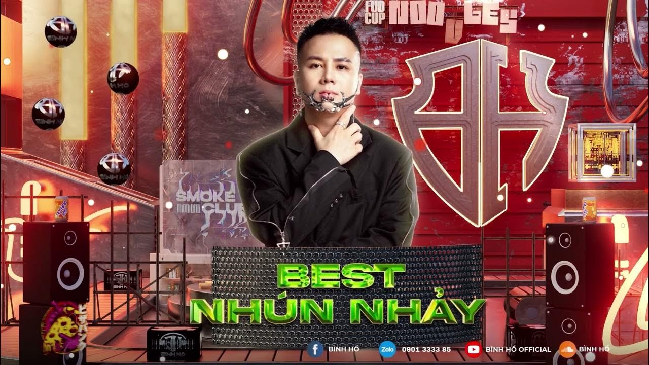 Nonstop Best Nhún Nhảy -  Bình Hồ Remix