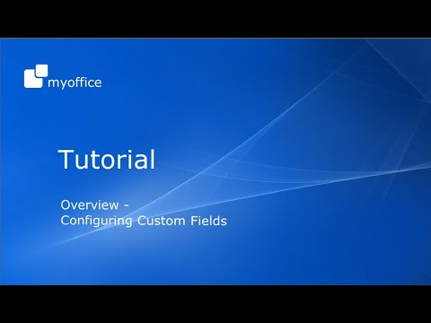 Overview - Configuring Custom Fields - YouTube