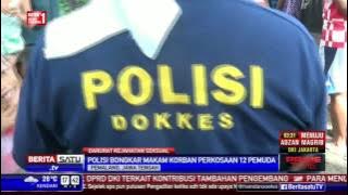 Polisi Bongkar Makam Korban Perkosaan 12 Pemuda Mabuk