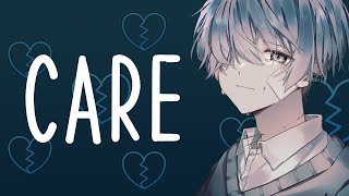 「Nightcore」→ oc, hiraeth & jpjp - care || Lyrics