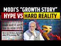 MODI’S “GROWTH STORY” VS INDIA’S REALITY 6 jUNE
