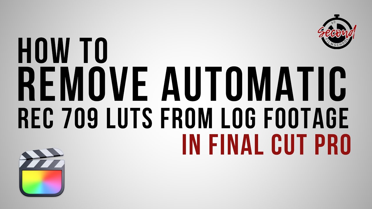 How to Remove Automatic Rec 709 LUT from Log Footage FCP - YouTube