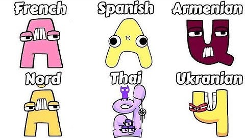 Alphabet Lore But Everyone ALL Different Versions Full Version New Languages part