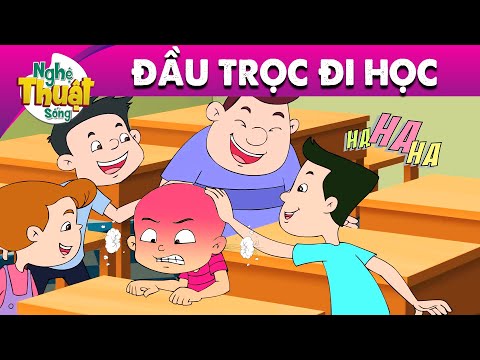 ĐẦU TRỌC ĐI HỌC - PHIM HOẠT HÌNH - TRUYỆN CỔ TÍCH - HOẠT HÌNH GIẢI TRÍ - TỔNG HỢP PHIM HAY