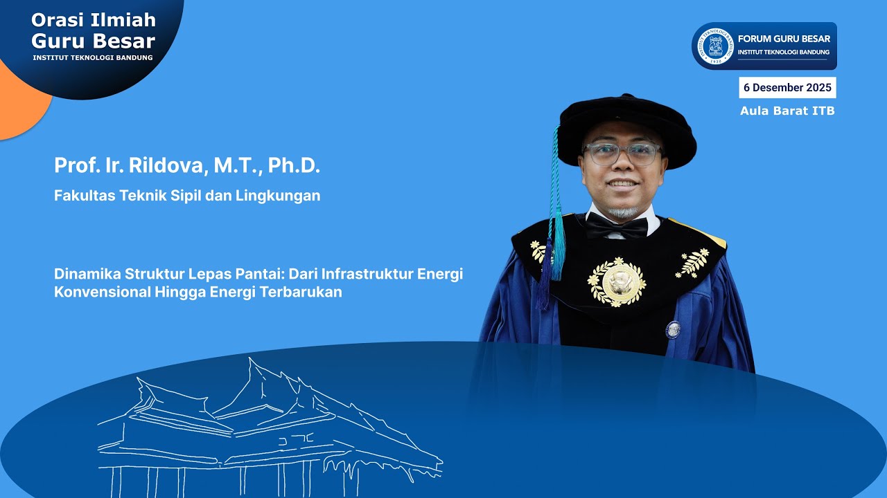 Orasi Ilmiah Guru Besar ITB Prof. Rildova