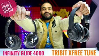 Glide 4000 vs Tribit Xfree Tune ⚡ Full Detailed Comparison 🔥Best Headphones under 3500