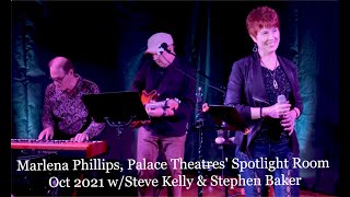 Marlena Phillips Trio, Palace Theatre&#39;s Spotlight Rm NH, Oct 2021, W/Steve Kelly &amp; Stephen Baker.