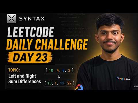 LeetCode Daily Challenge #23| 2574. Left and Right Sum Differences| TENZOR
